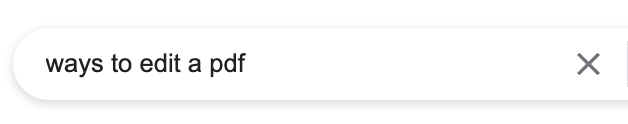 “ways to edit a pdf” shown in search bar